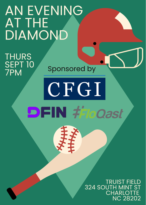 An Evening at the Diamond — Thursday, September 10, 2026, 7PM, Truist Field, Charlotte NC. Hosted by CFGI, FloQast and DFIN.